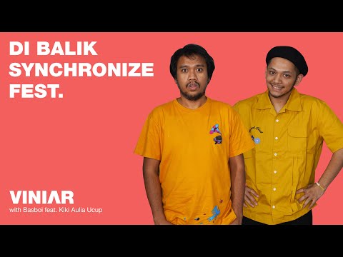 SYNCHRONIZE FEST. INDUSTRI MUSIK. KEGAGALAN. | #VINIAR hosted by Basboi feat. Kiki Aulia Ucup