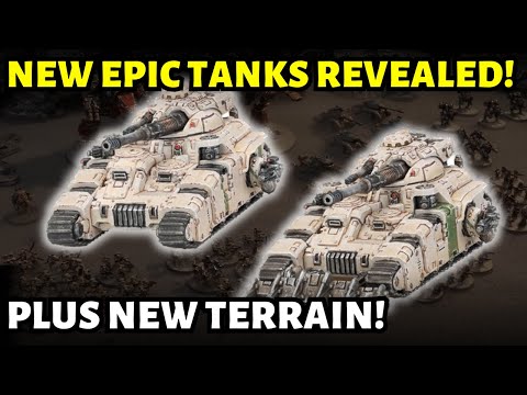 EPIC Baneblade, Rhino and Kratos! NEW Tanks revealed plus new Epic terrain tiles