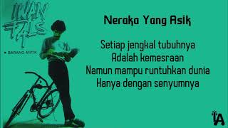 Download lagu Neraka Yang Asik - Iwan Fals (Lirik Lagu) mp3