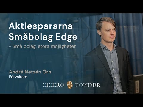 Aktiespararna Småbolag Edge - Små bolag, stora möjligheter