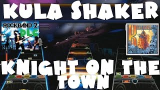 Kula Shaker - Knight on the Town - Rock Band 2 DLC Expert Full Band (September 29th, 2009)