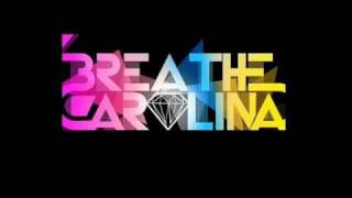 Breathe Carolina - Welcome to Savannah [HQ]