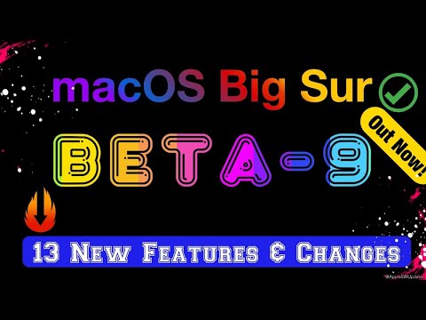macOS Big Sur 11 beta 9 is Out! - What's New?