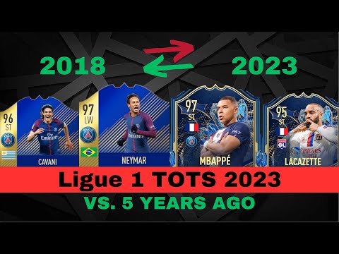 Ligue 1 TOTS Now and Then! 2018 vs. 2023 | FT. Mbappe, Messi & Neymar