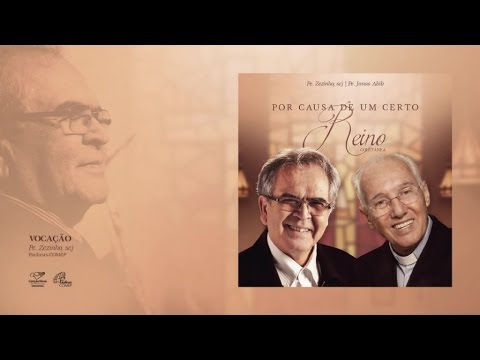 Pe. Zezinho, scj - Vocação