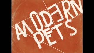Modern Pets - Asphalt Cowboy Syndrome