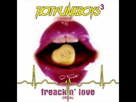 HOT FUNK BOYS - Freakin' Love (Club Mix)