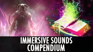 Skyrim Mod: Immersive Sounds - Compendium