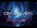 CRYSTAL CAVES 1 HOUR OF AMBIENT MUSIC AND CRYSTAL CAVE AMBIENCE CHILL STUDY MEDITATION D D