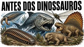 O que exisita antes dos Dinossauros Explicados em 12 Minutos !