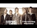 Sleeping With Sirens - If You Can't Hang Official ...