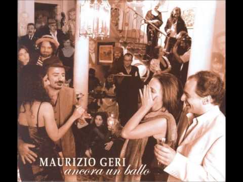 Maurizio Geri, Ancora un ballo