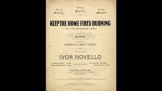 Keep the Home Fires Burning (1915)
