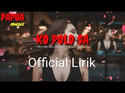 Ko Polo Sa _ DMJ X BII MG X IndraDumtex X Harun3lt X YohanWanma ( Official video Lirik )