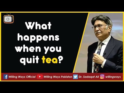 What happens when you quit tea?