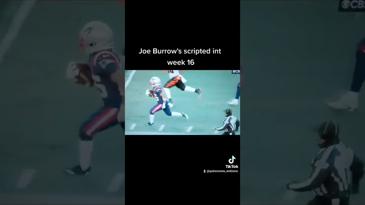 Joe Burrow's scripted int week 16