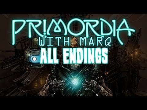 Primordia with Marq - The truth about Horatio + all endings