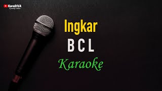 Download lagu Bunga Citra Lestari - Ingkar (Karaoke) mp3