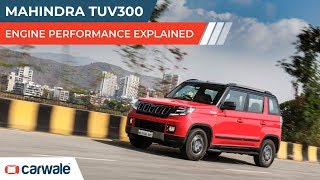 Mahindra TUV300 Engine Performance Explained Mahindra TUV300 Engine Performance Explained