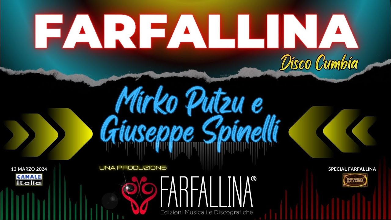 Giuseppe Spinelli e Mirko Putzu "FARFALLINA" Canale Italia SPECIALE FARFALLINA Cantando Ballando