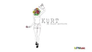 Kurt - La Mujer Perfecta (Audio)
