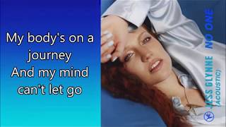 Jess Glynne - No One (Acoustic) Lyrics