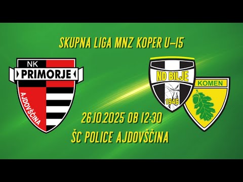 Primorje LEONE U-15 : Bilje - Komen | 8. krog Skupna liga MNZ Koper U-15 2025/26 | 26.10.2025