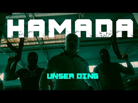 HAMADA - UNSER DING [ official Video ] prod. by ThisisYT & Rkn