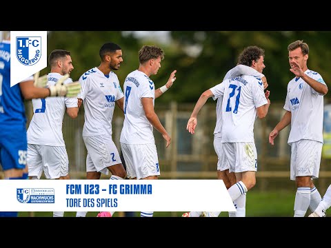 Tore des Spiels: FCM U23 - FC Grimma 2:0, Oberliga 28. Spieltag