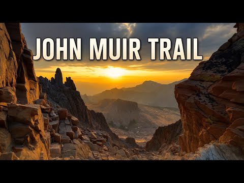 Hiking 211 Miles on the John Muir Trail