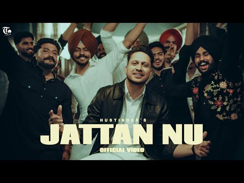 Jattan Nu (Official Video) Hustinder | Ashu Sidhu | Showkidd | Youngsters | Latest Punjabi Song