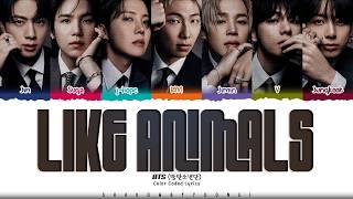 Download lagu BTS 'Like Animals' Lyrics (방탄소년단 Like Animals 가사) [Color Coded_Eng] | ShadowByYoongi mp3