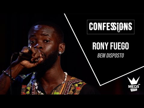 Confessions | Rony Fuego - Bem Disposto