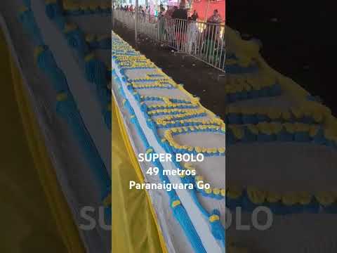 Super Bolo em Paranaiguara Go