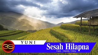 Download lagu Yuni - Sesah Hilapna [ Lyric Video] mp3