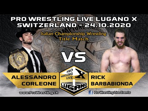 Corleone vs Barbabionda - Italian Title Match - Pro Wrestling Live Lugano X - 24.10.2020