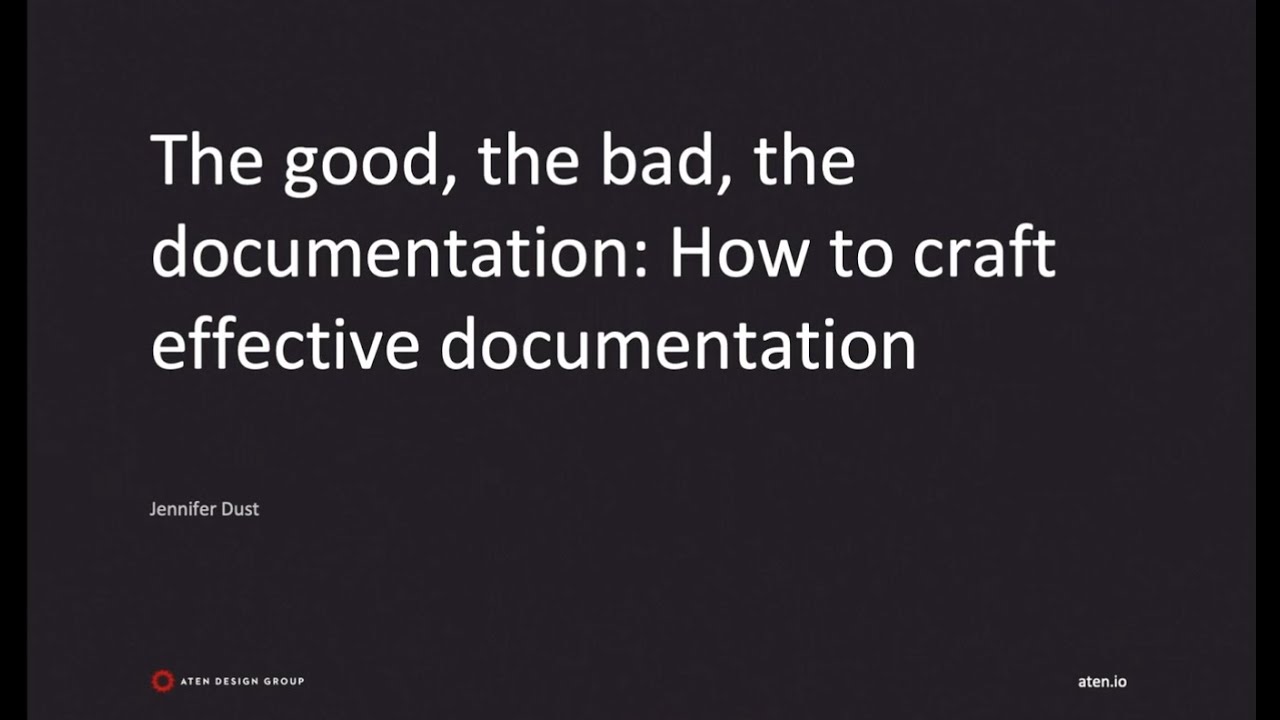 The good, the bad, the documentation: how to craft effective documentation: DrupalCon Portland 2022