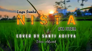 Download lagu NISTA-RYA FITRIA BY COVER AKUSTIK SANTI ADITYA mp3 Download lagu NISTA-RYA FITRIA BY COVER AKUSTIK SANTI ADITYA mp3