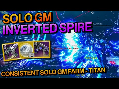 Destiny 2: Titan Consistent Solo GM Farm - Solo GRANDMASTER Inverted Spire Nightfall - Thundercrash