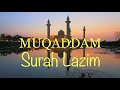 MUQADDAM Surah Surah Lazim Ad Dhuha An Nas Lengkap Dengan Terjemahan Bacaan Rumi