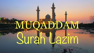 MUQADDAM  Surah-Surah Lazim  Ad Dhuha-An Nas  Leng