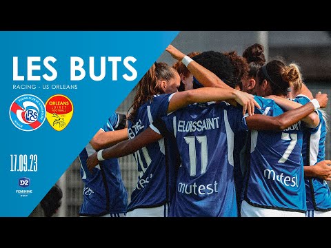 D2 Féminine : les buts de nos Strasbourgeoises face à Orléans