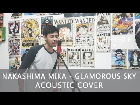Nakashima Mika - Glamorous Sky 『Acoustic Cover by Monochrome』