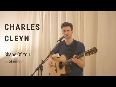 Shape Of You - Ed Sheeran - A cover (live) by Charles Cleyn
