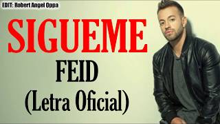Feid - Sigueme [LETRA/LYCRIS] HD 💔