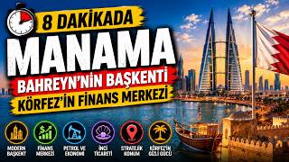 8 Dakikada Manama: Körfez'in Finans Merkezi