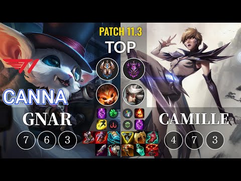 T1 Canna Gnar vs Camille Top - KR Patch 11.3