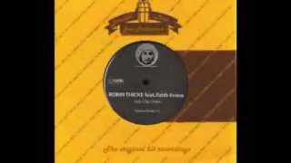 Got To Be Down - Robin Thicke ft. Faith Evans (Moluxious Bootleg 112)