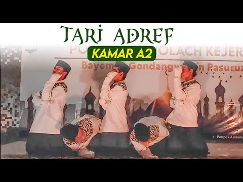 TARI ADREF - kamar A2 || Lomba Pra Haflah Akhir Sanah PP.Assholach Kejeron