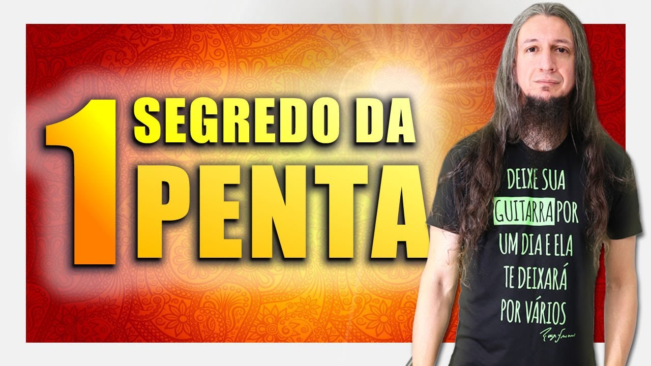 O SEGREDO PRA TOCAR A PENTA EM QUALQUER TOM (Maior ou Menor)
